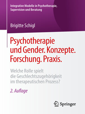 cover image of Psychotherapie und Gender. Konzepte. Forschung. Praxis.